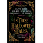 In These Hallowed Halls: A Dark Academia Anthology - Hardcover