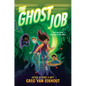 The Ghost Job - Hardcover