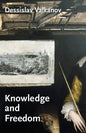 Knowledge and Freedom: Essays in German Idealism - Paperback