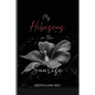 My Hibiscus in the Sunrise - Paperback