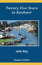 Twenty Five Years in Kashmir - Paperback