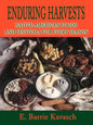 Enduring Harvests: Native American Foods and Festivals for Every Season - Paperback