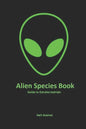Alien Species book: Guide to Extraterrestrials - Paperback