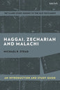 Haggai, Zechariah, and Malachi: An Introduction and Study Guide: Return and Restoration - Hardcover