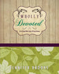 Wholly Devoted - Paperback