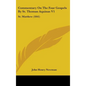 Commentary On The Four Gospels By St. Thomas Aquinas V1: St. Matthew (1841) - Hardcover