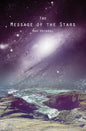 The Message of the Stars - Paperback