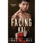 Facing Kai - Paperback