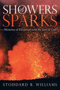 Showers of Sparks: Memories of Encounters with the Love of God - Paperback