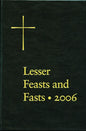 The Proper for the Lesser Feasts and Fasts: Together with the Fixed Holy Days - Hardcover
