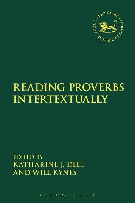 Reading Proverbs Intertextually - Paperback