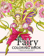 Fairy Coloring Book for Adults: Fairy in the magical world with her Animal (Adult Coloring Book) - Paperback