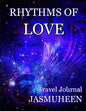 Rhythms of Love - Jasmuheen's Travel Journal - Paperback