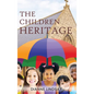 The Children Heritage - Hardcover