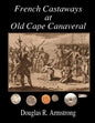 French Castaways at Old Cape Canaveral - Paperback