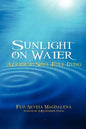 Sunlight on Water: A Guide to Soul-full Living - Paperback