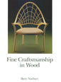Fine Craftsmanship in Wood - Paperback