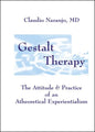 Gestalt Therapy: The Attitude & Practice of an a Theoretical Experientialism - Paperback