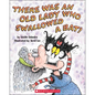 There Was an Old Lady Who Swallowed a Bat! - Hardcover