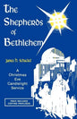 The Shepherds Of Bethlehem: A Christmas Eve Candlelight Service - Paperback