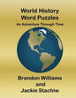 World History Word Puzzles: An Adventure Through Time - Paperback