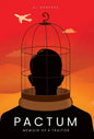 Pactum: Memoir of a Traitor - Hardcover