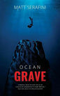 Ocean Grave: A Novel of Deep Sea Horror - Paperback
