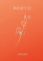 When We Settle - Paperback