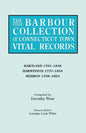 Barbour Collection of Connecticut Town Vital Records. Volume 18: Hartland 1761-1848, Harwinton 1737-1854, Hebron 1708-1854 - Paperback