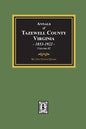 Annals of Tazewell County, Virginia 1853-1922: Volume #2 - Paperback