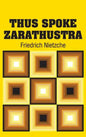 Thus Spoke Zarathustra - Hardcover