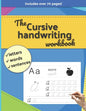 The Cursive handwriting workbook: Letters, Words, Sentences. Includes over 70 pages! - Paperback