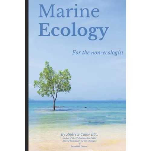 Marine Ecology for the Non-Ecologist - Paperback