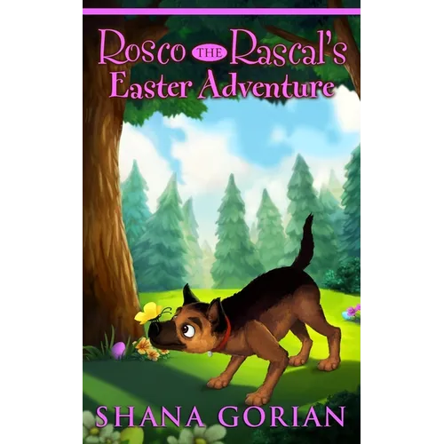 Rosco the Rascal's Easter Adventure - Paperback