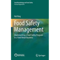 Food Safety Management: Implementing a Food Safety Program in a Food Retail Business - Hardcover