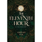 The Eleventh Hour - Paperback