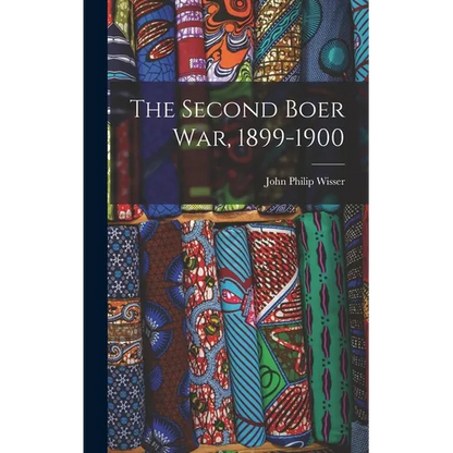 The Second Boer War, 1899-1900 - Hardcover