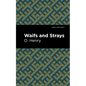 Waifs and Strays - Paperback