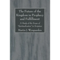 The Future of the Kingdom in Prophecy and Fulfillment - Paperback
