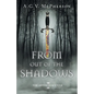 From Out of the Shadows - Paperback