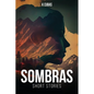 Sombras: Short Stories - Paperback