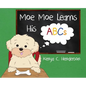 Moe Moe Learns His ABCs - Hardcover