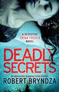 Deadly Secrets: An absolutely gripping crime thriller - Paperback