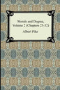 Morals and Dogma, Volume 2 (Chapters 25-32) - Paperback