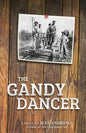 The Gandy Dancer - Paperback