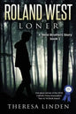 Roland West, Loner - Paperback
