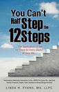 You Can't Half Step the 12 Steps - Paperback