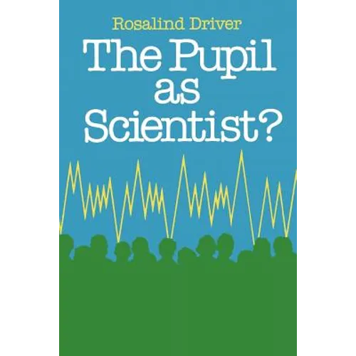 Pupil as Scientist - Paperback
