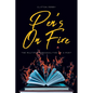 Pen's On Fire: The Multiple Personalities of a Poet - Paperback