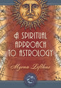 A Spiritual Approach to Astrology - Paperback